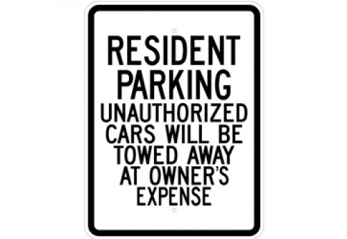 Resident Parking Unauthorized Cars Will Be Towed Away At Owner's Expense